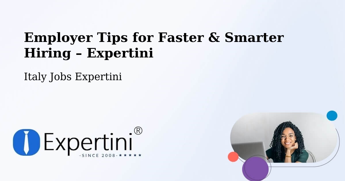 Employer Tips for Hiring & Recruitment – Ramacca - Ramacca, Italy Jobs Expertini