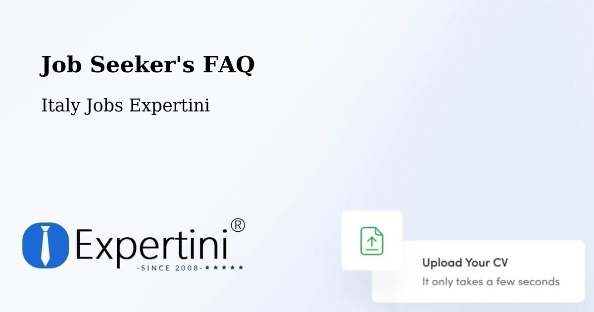 Job Seeker FAQ – Ramacca - Italy Jobs Expertini