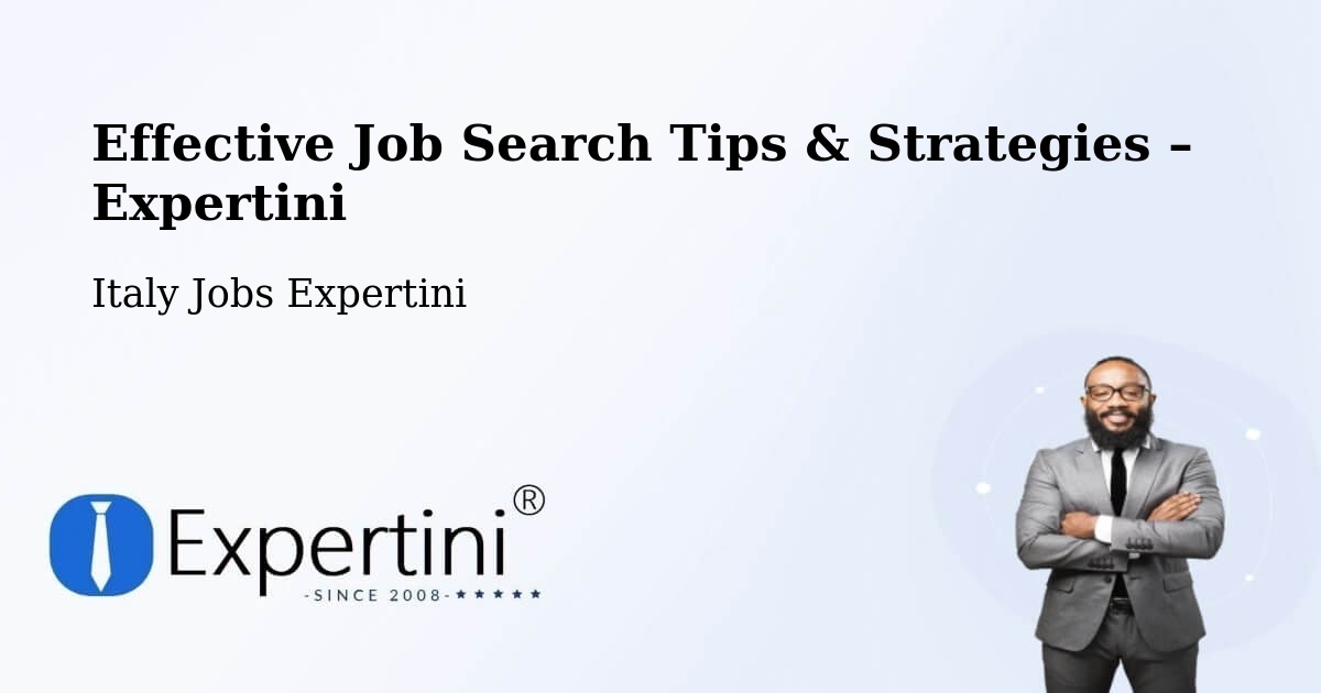 Job Search Tips & Strategies for Job Seekers – Ramacca - Ramacca, Italy Jobs Expertini